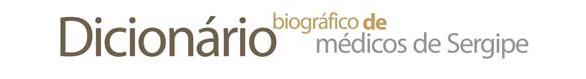 Dicionário Biográfico de Médicos de Serrgipe